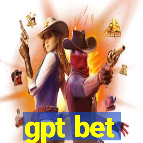 gpt bet