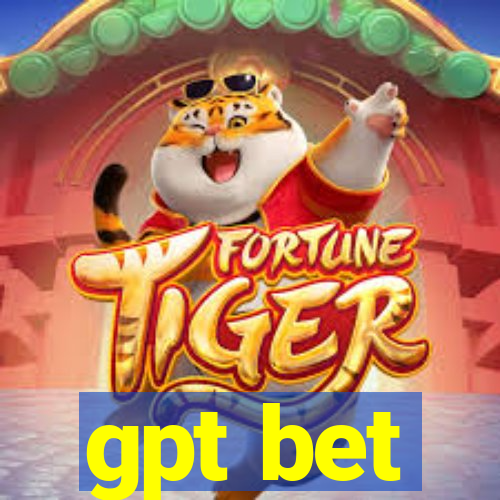 gpt bet