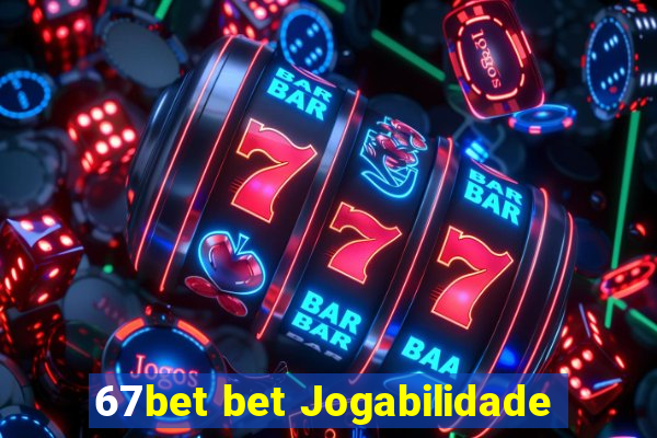 67bet bet Jogabilidade