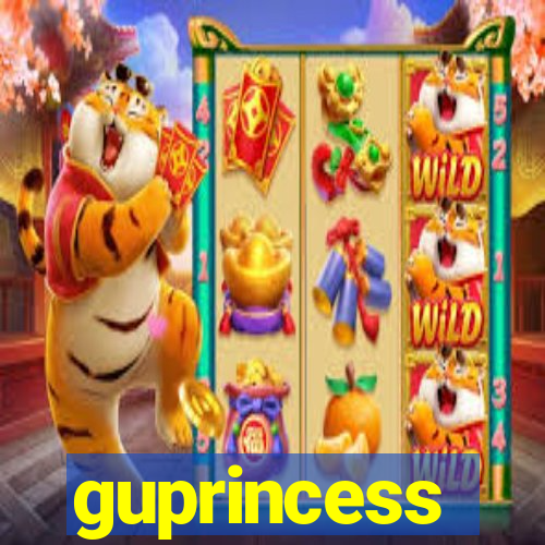 guprincess