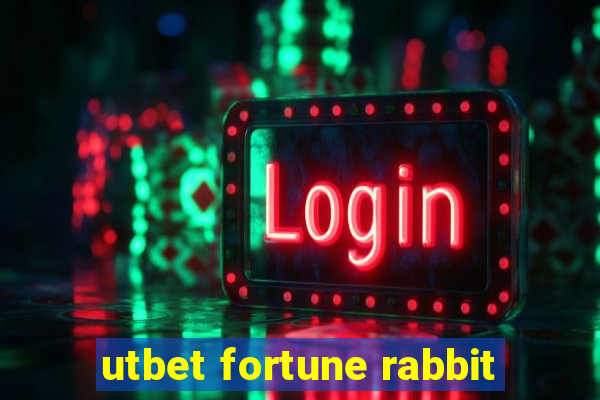 utbet fortune rabbit