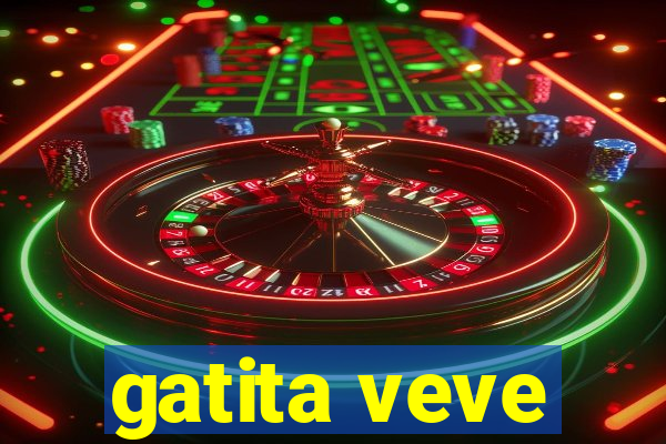 gatita veve