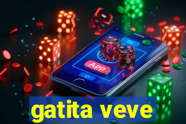 gatita veve