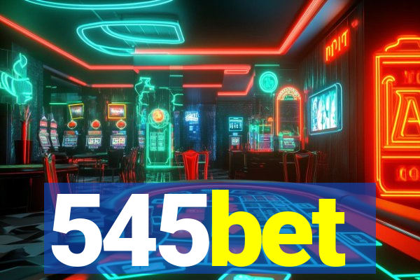 545bet