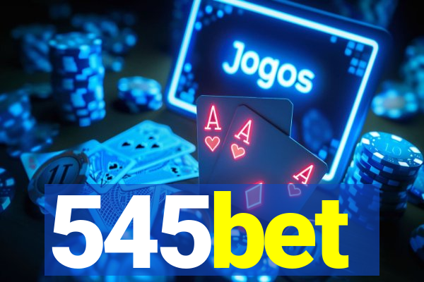 545bet