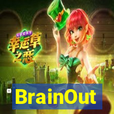 BrainOut