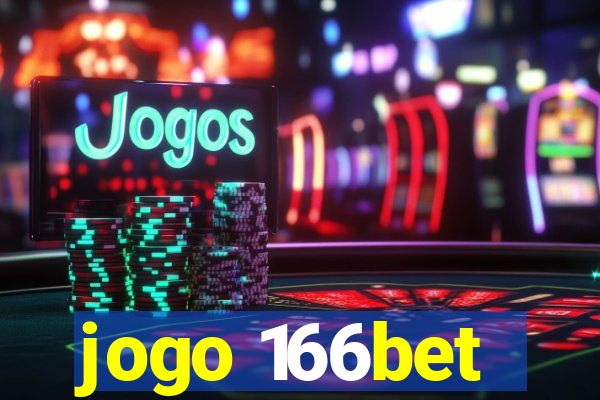 jogo 166bet