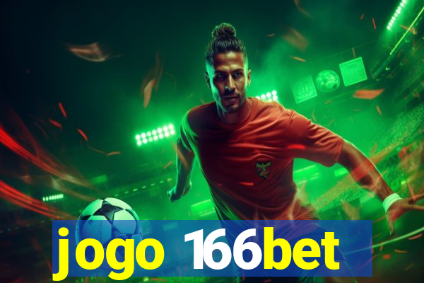 jogo 166bet