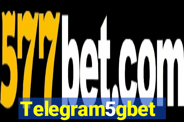 Telegram5gbet