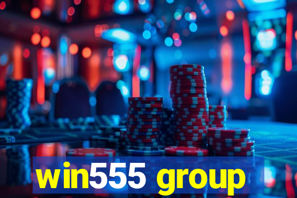 win555 group