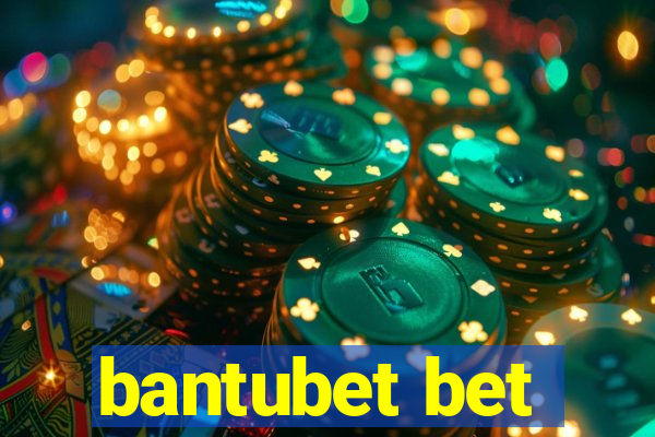 bantubet bet