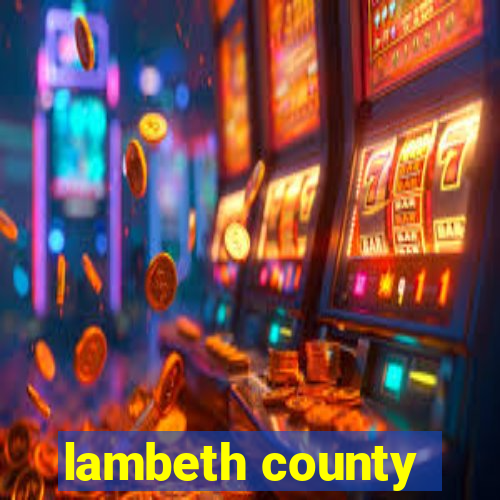 lambeth county