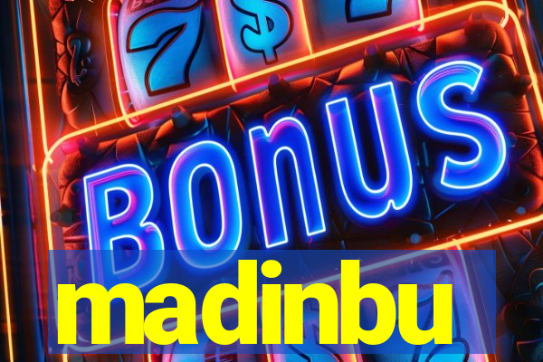 madinbu