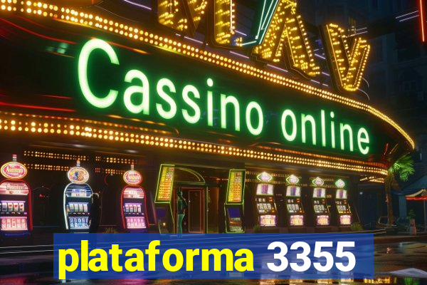 plataforma 3355