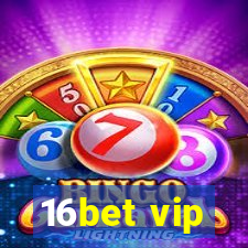 16bet vip