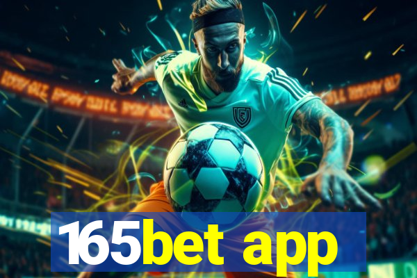 165bet app