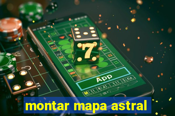 montar mapa astral