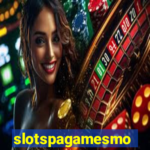 slotspagamesmo