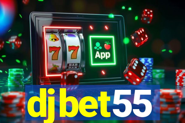 djbet55