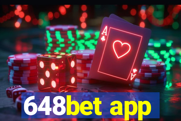 648bet app