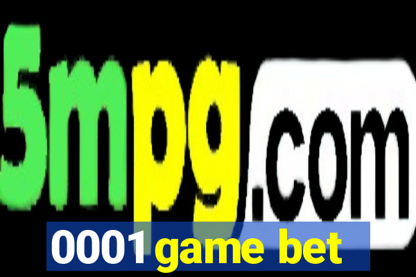 0001 game bet