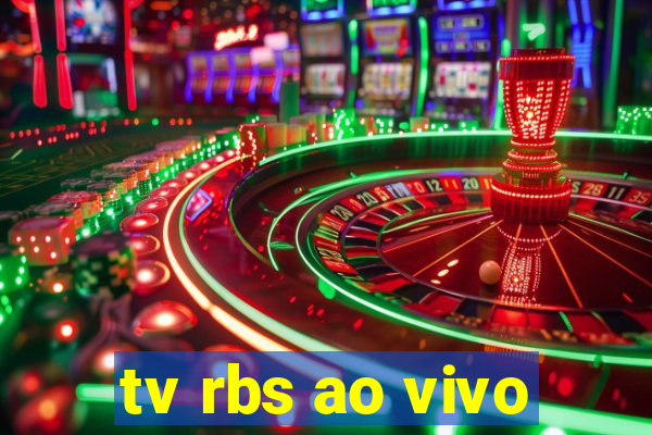 tv rbs ao vivo