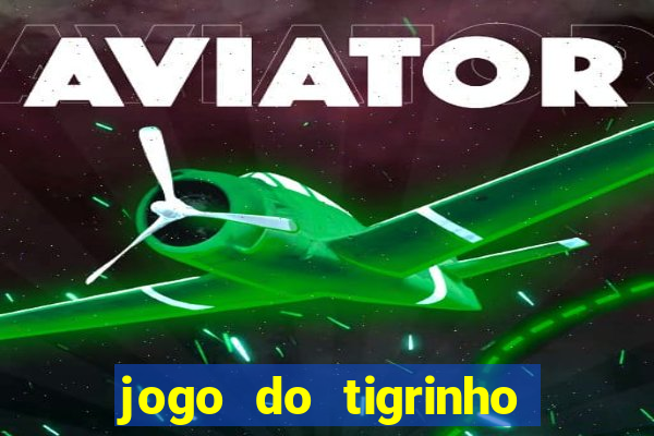 jogo do tigrinho do gusttavo lima