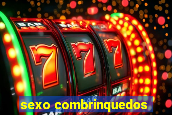 sexo combrinquedos