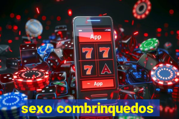 sexo combrinquedos