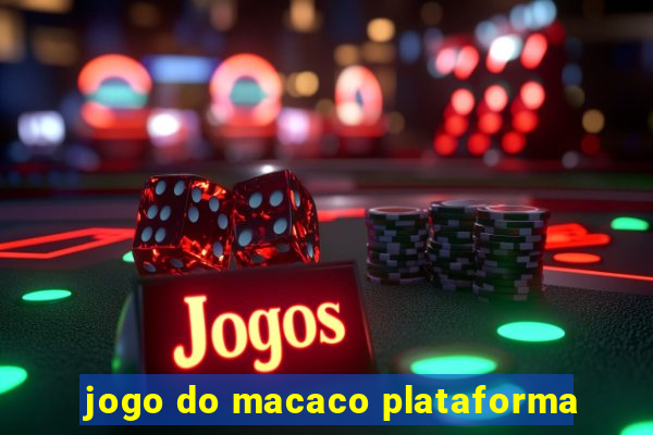 jogo do macaco plataforma