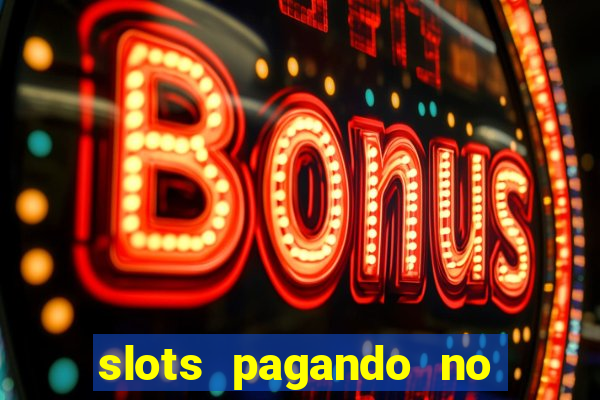 slots pagando no cadastro saque free