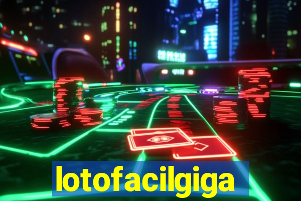 lotofacilgiga