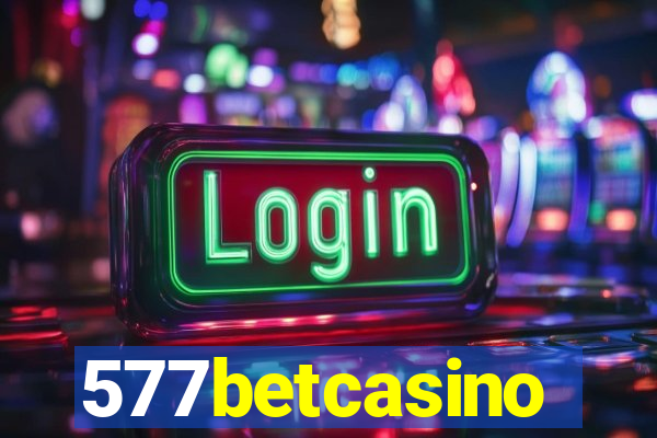 577betcasino