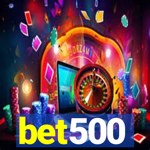 bet500