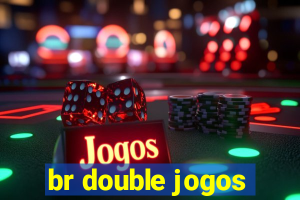 br double jogos