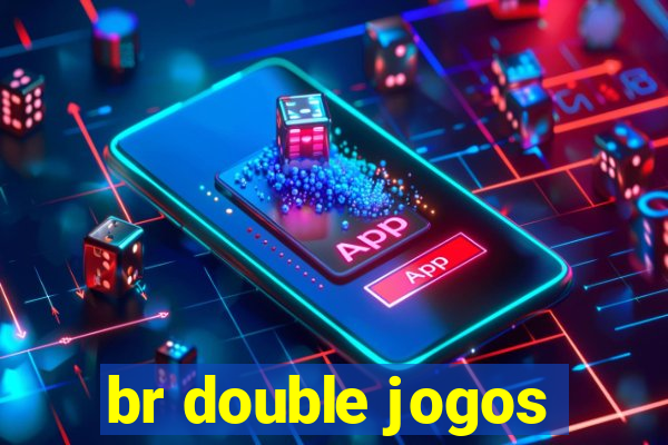 br double jogos