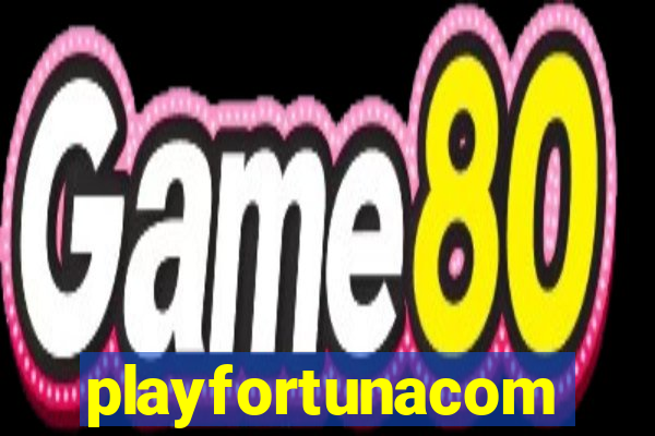 playfortunacom