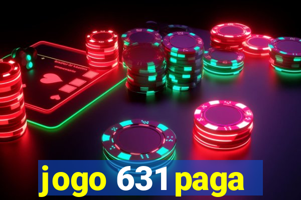 jogo 631 paga