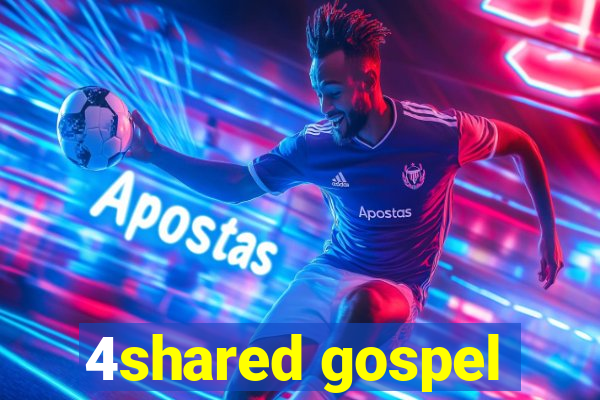 4shared gospel