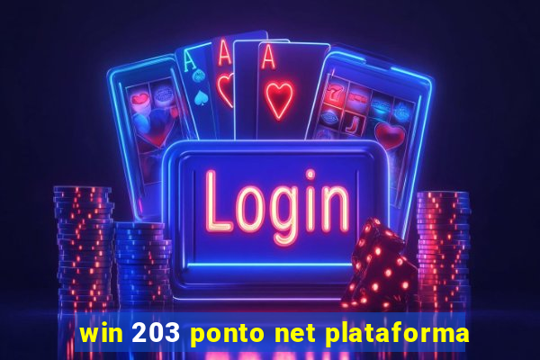 win 203 ponto net plataforma