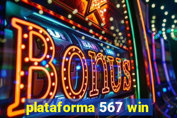 plataforma 567 win