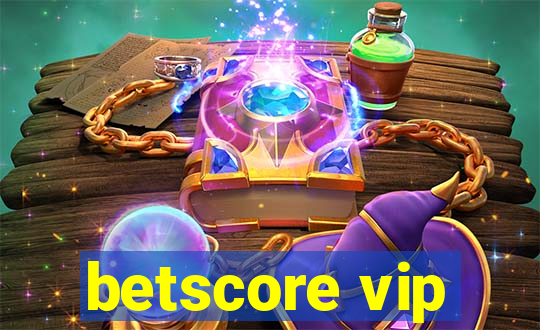 betscore vip