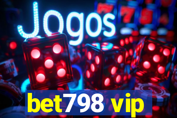 bet798 vip