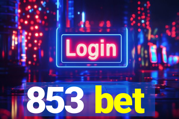 853 bet