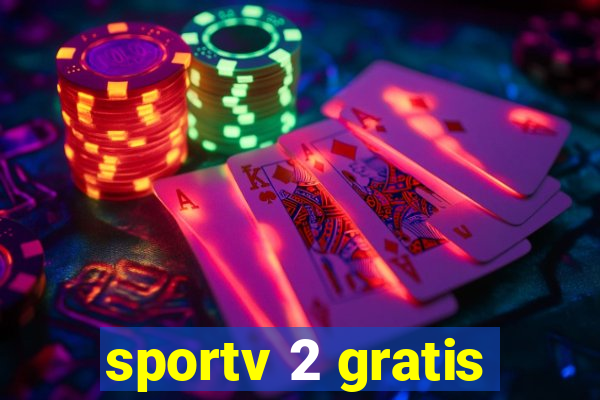 sportv 2 gratis