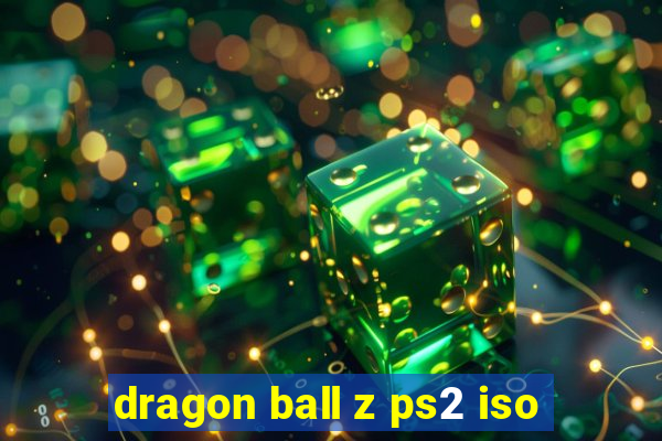 dragon ball z ps2 iso