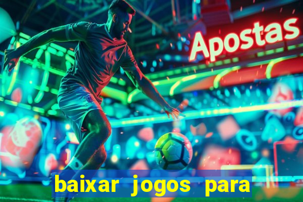 baixar jogos para ganhar dinheiro