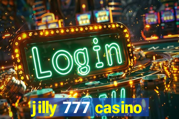 jilly 777 casino