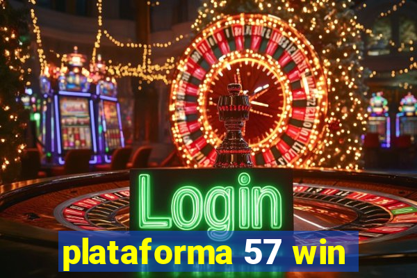 plataforma 57 win