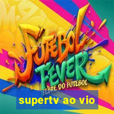 supertv ao vio